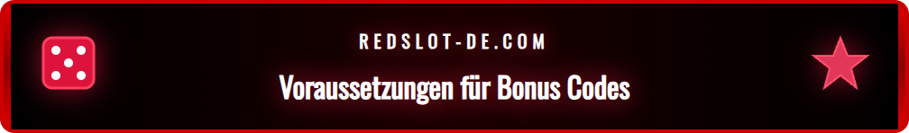 Checkliste der Voraussetzungen für die Nutzung eines Redslot Gutscheins.