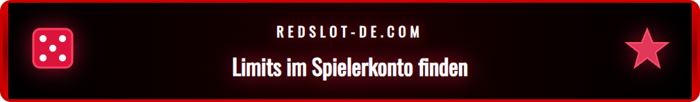 Screenshot des Redslot-Kontos, der den Bereich zur Limiteinstellung zeigt.
