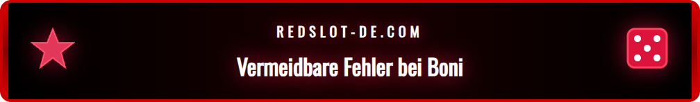 Grafik, die häufige Fehler bei der Nutzung von Bonus Spins zeigt.