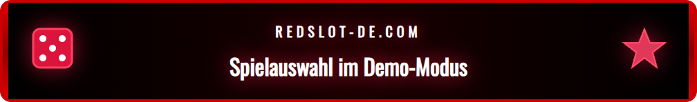 Navigation durch die Bibliothek der kostenlosen Demo-Spiele bei Redslot.