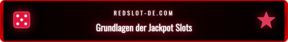 Grafische Darstellung der Funktionsweise von Redslot Jackpot Slots.