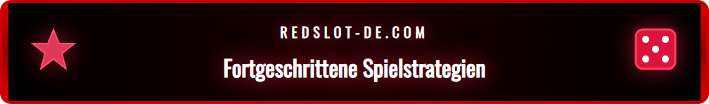 Infografik, die fortgeschrittene Tipps für neue Redslot Spiele zeigt.